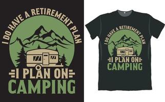 eu pretendo acampar design de camiseta campista vetor