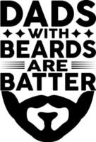 pais com barba são melhores design de camiseta de tipografia de pai de barba personalizada vetor
