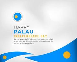 feliz dia da independência de palau 1º de outubro ilustração vetorial de celebração. modelo para cartaz, banner, publicidade, cartão de felicitações ou elemento de design de impressão vetor