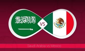arábia saudita vs méxico na competição de futebol, grupo a. contra o ícone no fundo do futebol. vetor