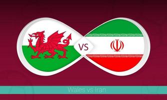 País de Gales x Irã na competição de futebol, grupo a. contra o ícone no fundo do futebol. vetor
