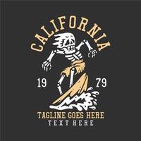 t shirt design califórnia com esqueleto fazendo surf com ilustração vintage de fundo cinza vetor