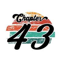 capítulo 43 design vintage, design de tipografia de quarenta e três aniversários vetor