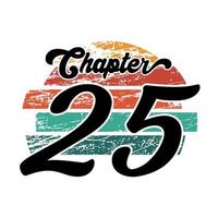 capítulo 25 design vintage, design de tipografia de vinte e cinco aniversários vetor