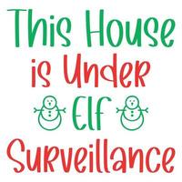 esta casa está sob vigilância elf vetor