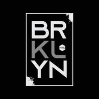 tipografia de ilustração do brooklyn. perfeito para design de camiseta vetor