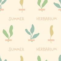 doodle sem costura padrão com plantas pequenas e herbário de verão de texto. impressão estética simples para camiseta, tecido, papelaria. ilustração vetorial desenhada à mão para decoração e design. vetor