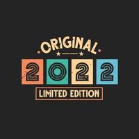 edição limitada original de 2022. aniversário retrô vintage 2022 vetor