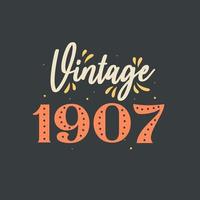 vintage 1907. aniversário retrô vintage de 1907 vetor