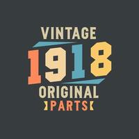 peças originais de 1918. aniversário retrô vintage de 1918 vetor