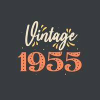 vintage 1955. aniversário retrô vintage de 1955 vetor