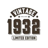 nascido em 1932 aniversário retrô vintage, edição limitada vintage 1932 vetor