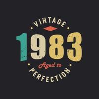 vintage 1983 envelhecido com perfeição. aniversário retrô vintage de 1983 vetor