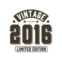 nascido em 2016 aniversário retrô vintage, edição limitada vintage 2016 vetor