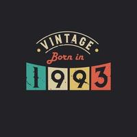 vintage nascido em 1993. aniversário retrô vintage de 1993 vetor