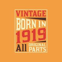 vintage nascido em 1919 todas as peças originais vetor