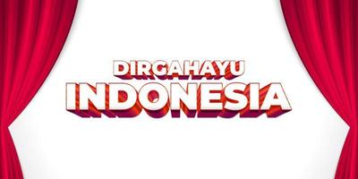 feliz dia da independência da indonésia banner ou cartaz com texto 3d. saudação de aniversário indonésio. dirgahayu indonésia vetor
