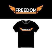 design de camiseta liberdade vetor