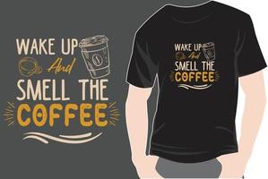 design de camiseta de café na moda tipografia vintage retrô e gráfico de ilustração de arte de letras vetor