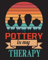 a cerâmica é meu design de camiseta de terapia vetor