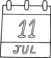 calendário desenhado à mão em estilo doodle. 11 de julho. dia mundial da população, data. ícone, elemento de adesivo para design. planejamento, férias de negócios vetor