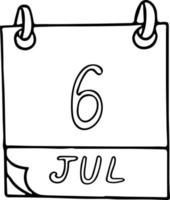 calendário desenhado à mão em estilo doodle. 6 de julho. dia mundial do beijo, encontro. ícone, elemento de adesivo para design. planejamento, férias de negócios vetor