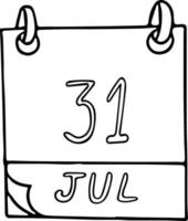 calendário desenhado à mão em estilo doodle. 31 de julho dia mundial do guarda florestal, ka hae hawaii, data. ícone, elemento de adesivo para design. planejamento, férias de negócios vetor