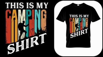 esta é minha camisa de acampamento. vetor de gráficos de acampamento, explorador vintage, aventura, deserto. símbolo de citações de aventura ao ar livre. perfeito para estampas de t-shirt, cartazes.