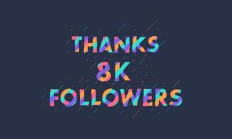 obrigado 8k seguidores, 8000 assinantes celebração design colorido moderno. vetor