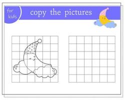copie a imagem, jogos educativos para crianças, a lua dos desenhos animados dorme em uma touca de dormir nas nuvens. vetor isolado em um fundo branco