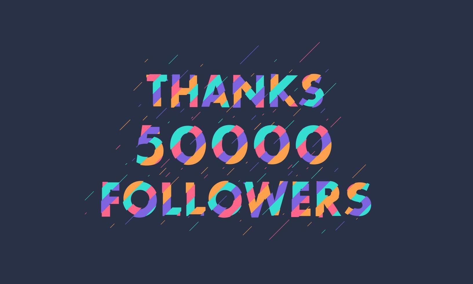 grazie 50000 follower, 50k follower che celebrano un design moderno e colorato. vettore