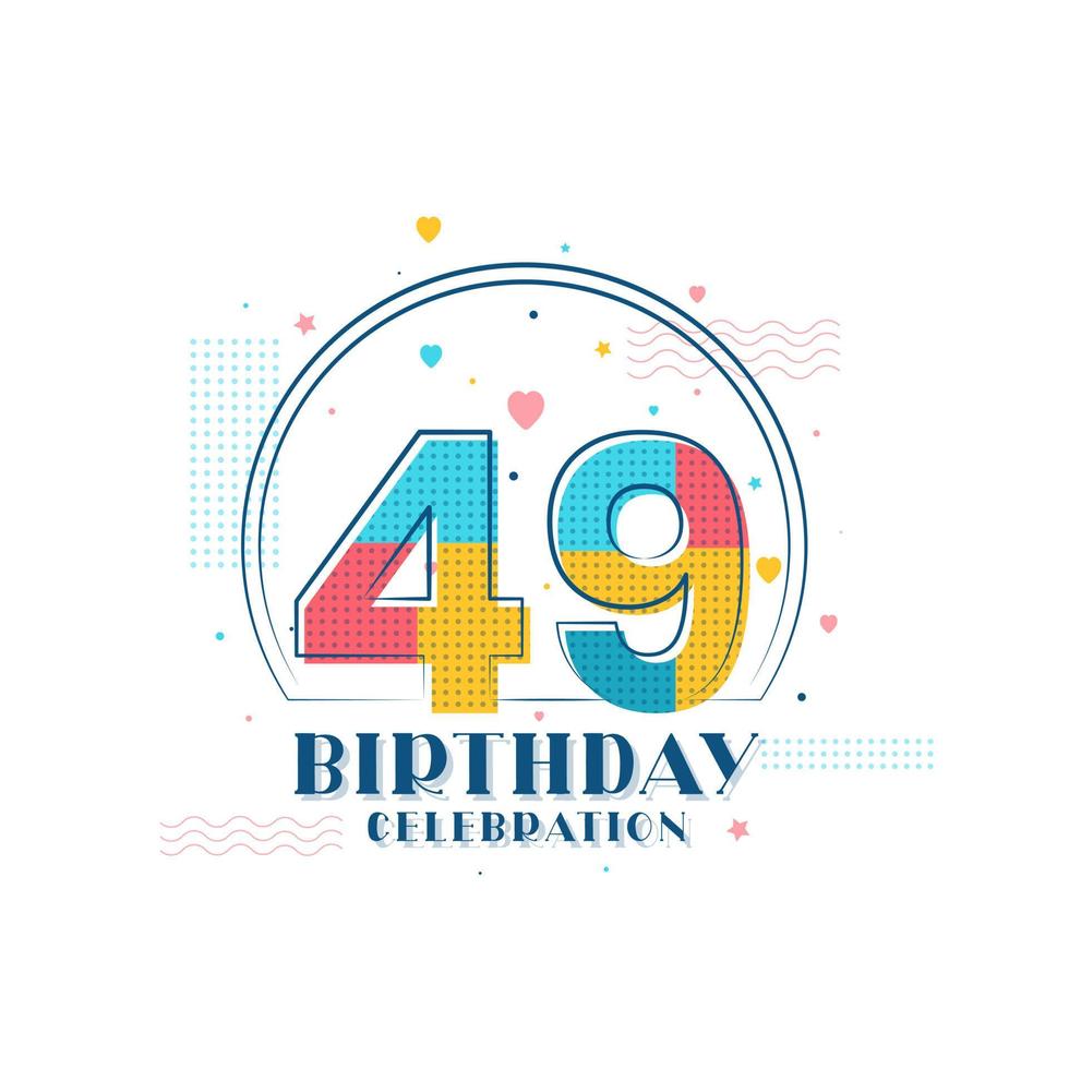 49 feste di compleanno, design moderno per 49 anni vettore