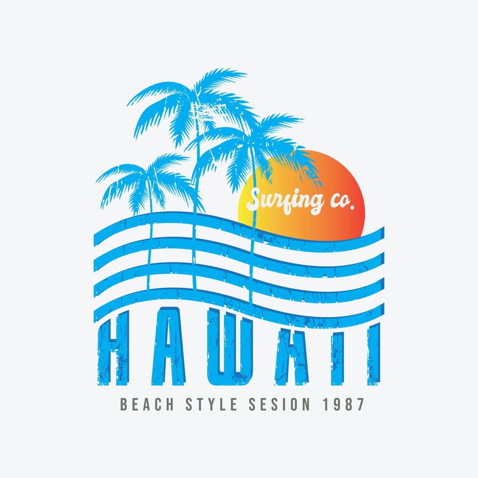 tipografia dell'illustrazione delle hawaii. perfetto per il design della maglietta vettore