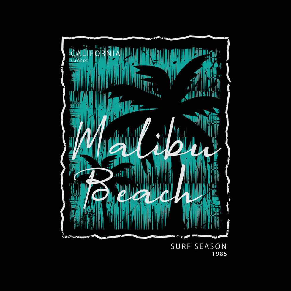 tipografia dell'illustrazione della spiaggia di malibu. perfetto per il design della maglietta vettore