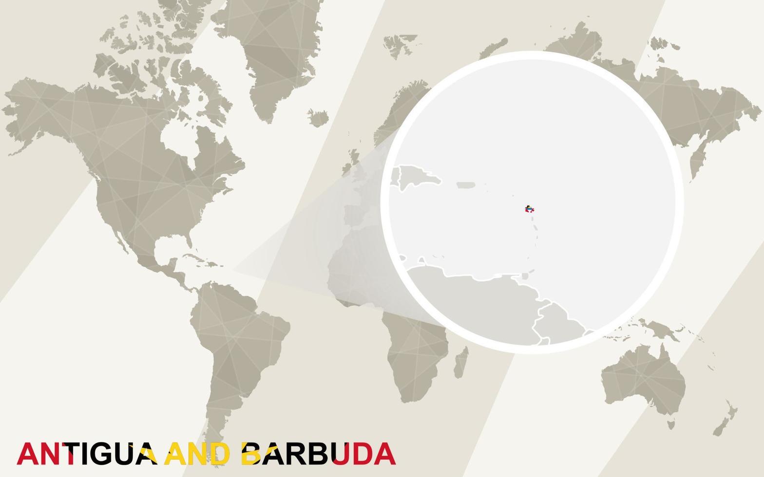 ingrandisci mappa e bandiera di antigua e barbuda. mappa del mondo. vettore