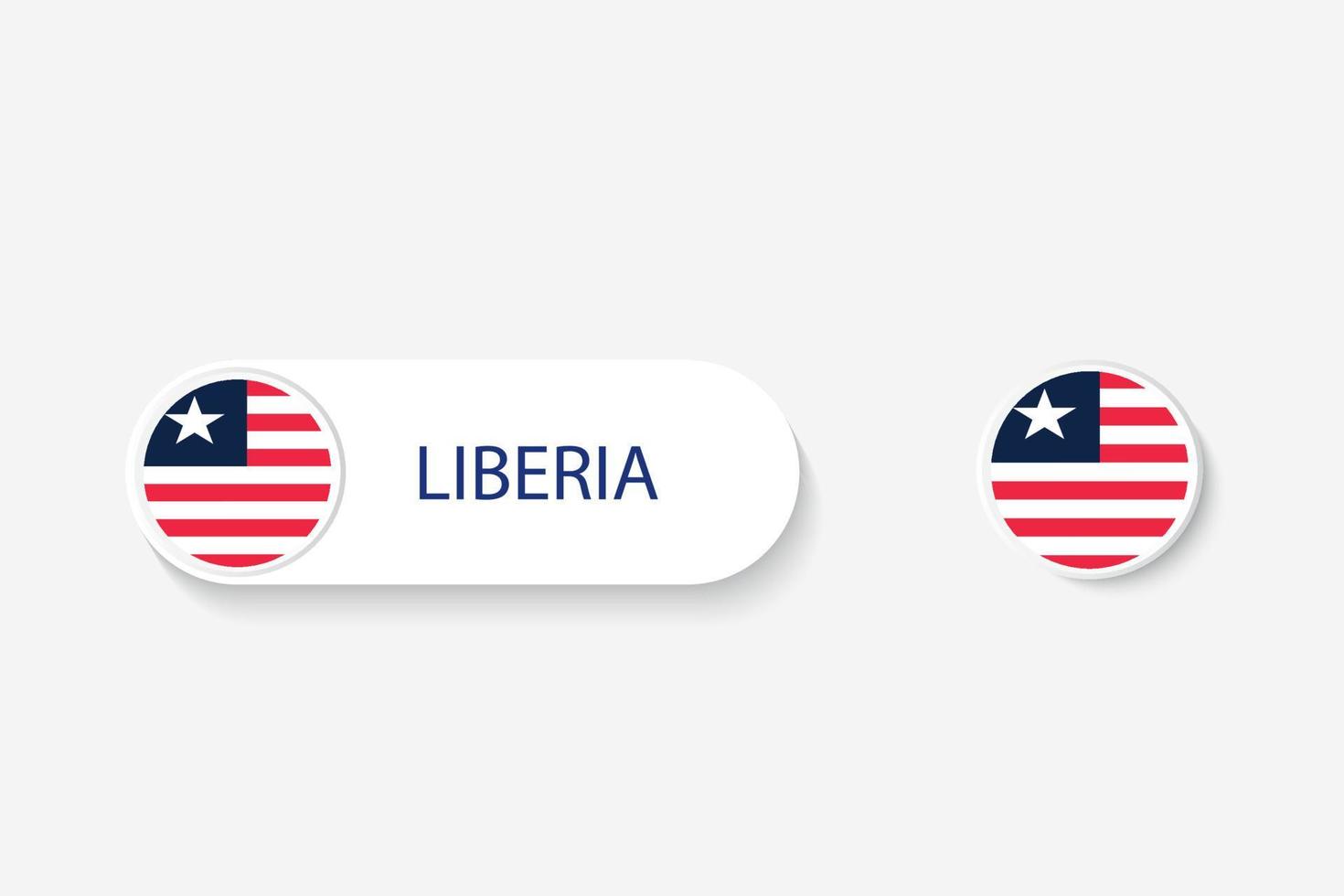 bandiera del pulsante della liberia nell'illustrazione di forma ovale con la parola della liberia. e pulsante bandiera liberia. vettore