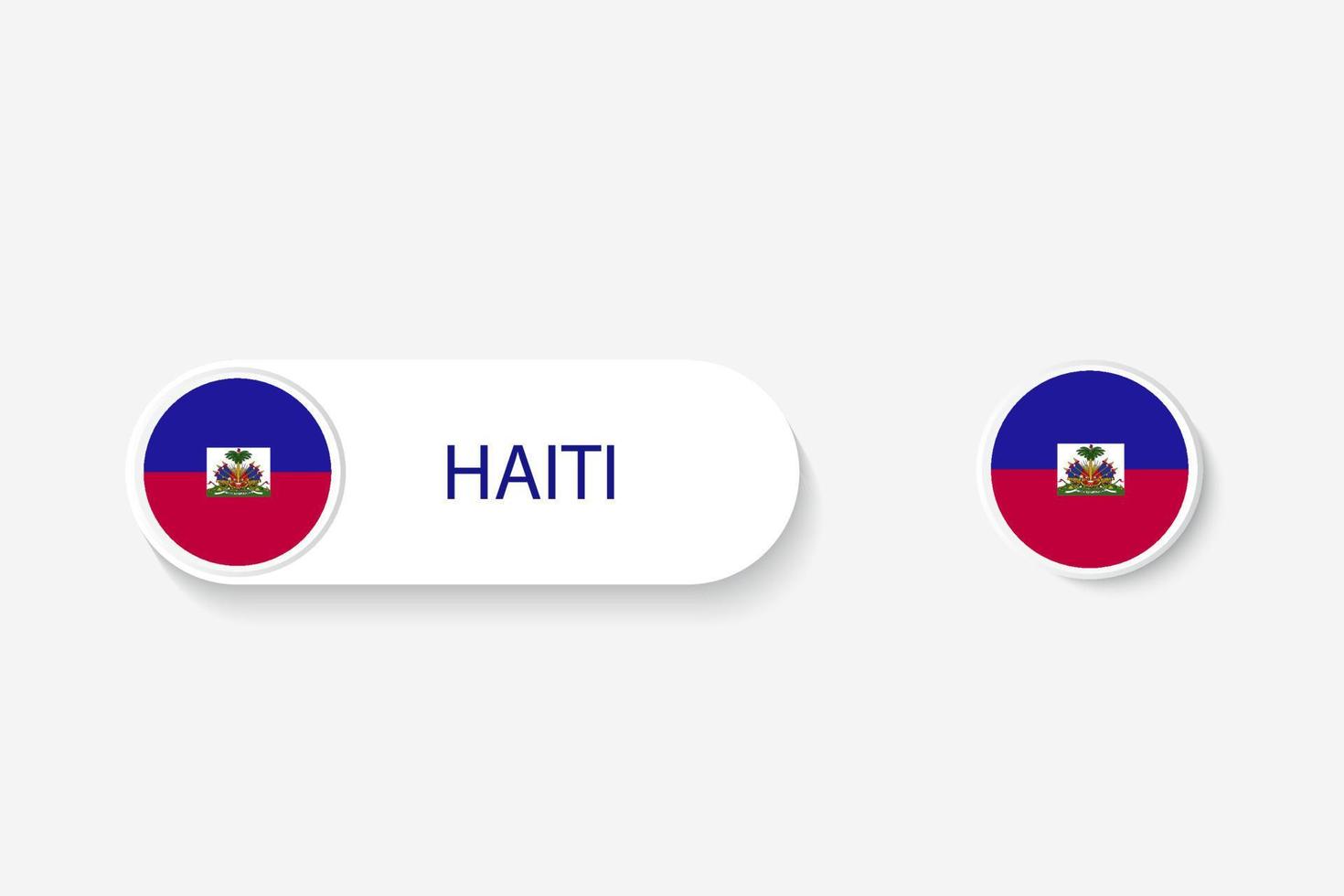 bandiera del pulsante di haiti nell'illustrazione di forma ovale con la parola di haiti. e pulsante bandiera haiti. vettore