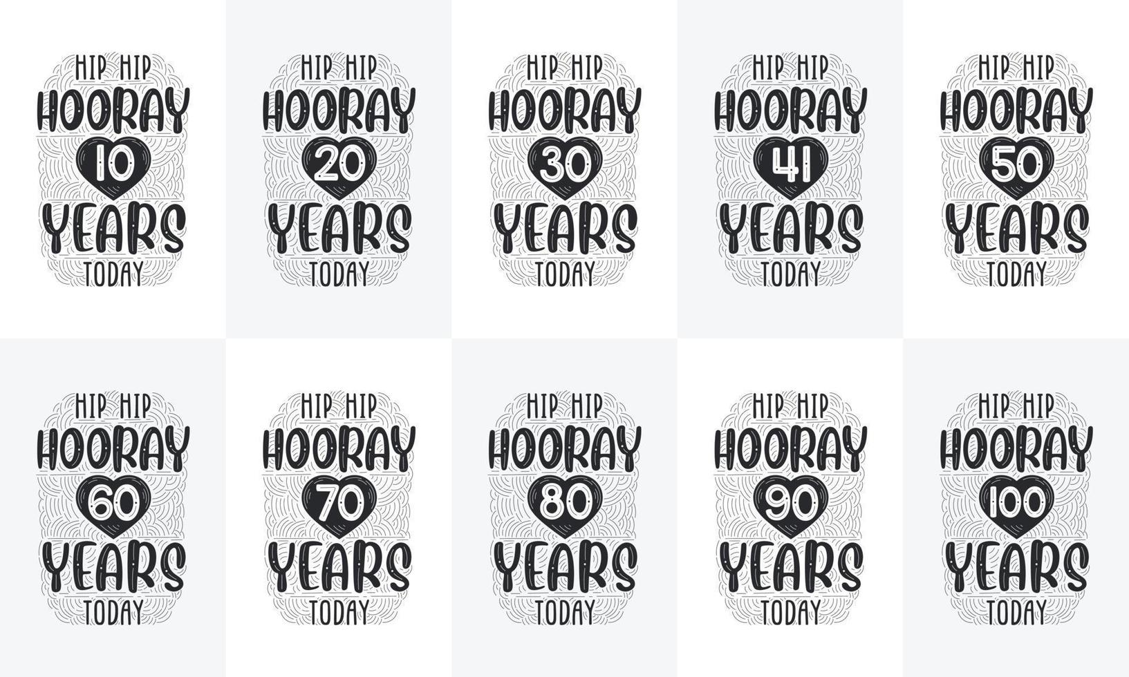 set di design di buon compleanno. miglior pacchetto di design per citazioni tipografiche di compleanno. hip hip evviva 10, 18, 20, 30, 40, 50, 60, 70, 80, 90, 100 anni oggi vettore