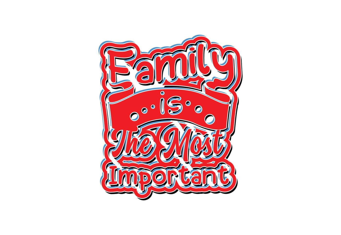 famiglia è il maggior parte importante cosa nel il mondo t camicia , etichetta e logo design modello vettore