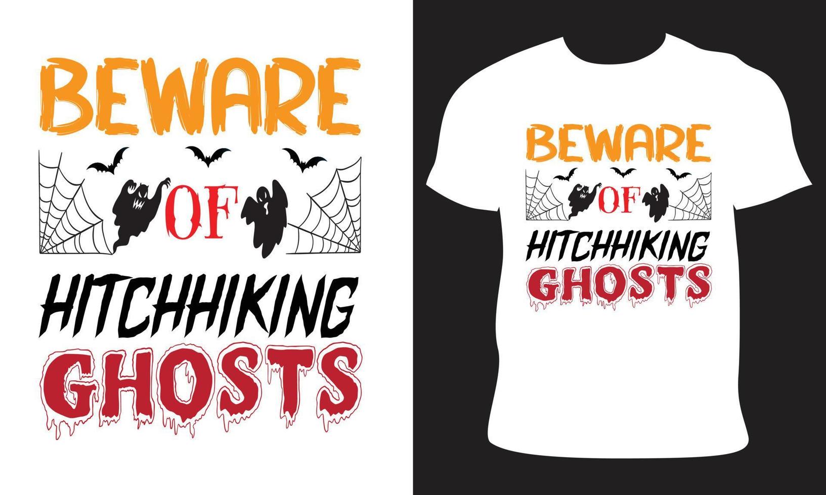 diffidare di autostop fantasma Halloween tipografia maglietta design vettore