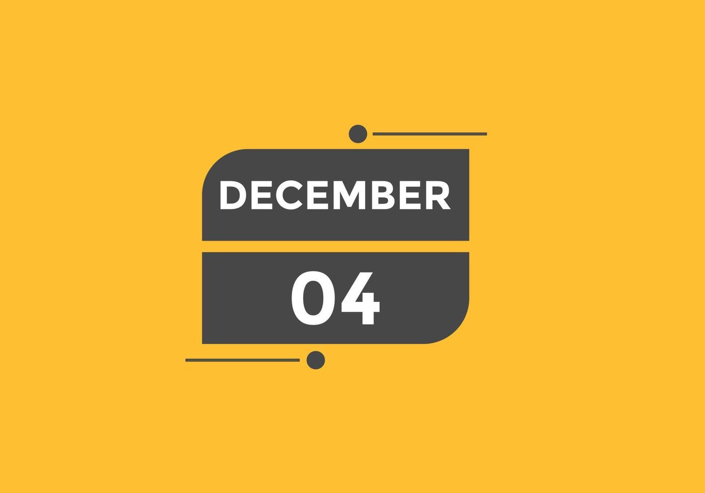 dicembre 4 calendario promemoria. 4 ° dicembre quotidiano calendario icona modello. calendario 4 ° dicembre icona design modello. vettore illustrazione