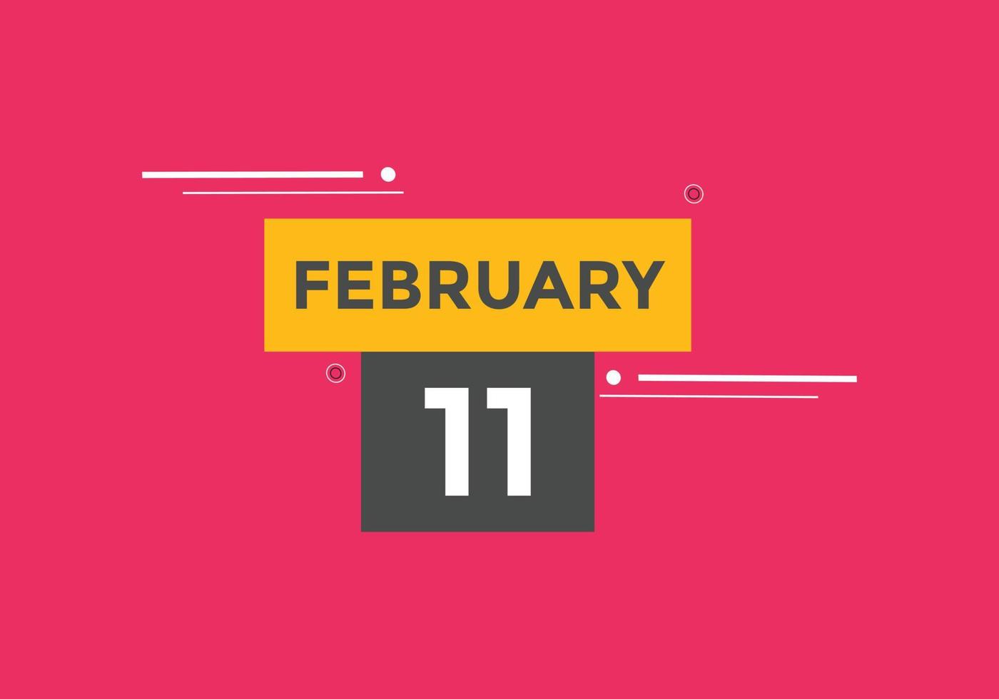 febbraio 11 calendario promemoria. 11 ° febbraio quotidiano calendario icona modello. calendario 11 ° febbraio icona design modello. vettore illustrazione