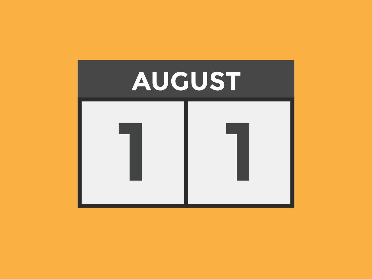 agosto 11 calendario promemoria. 11 ° agosto quotidiano calendario icona modello. calendario 11 ° agosto icona design modello. vettore illustrazione