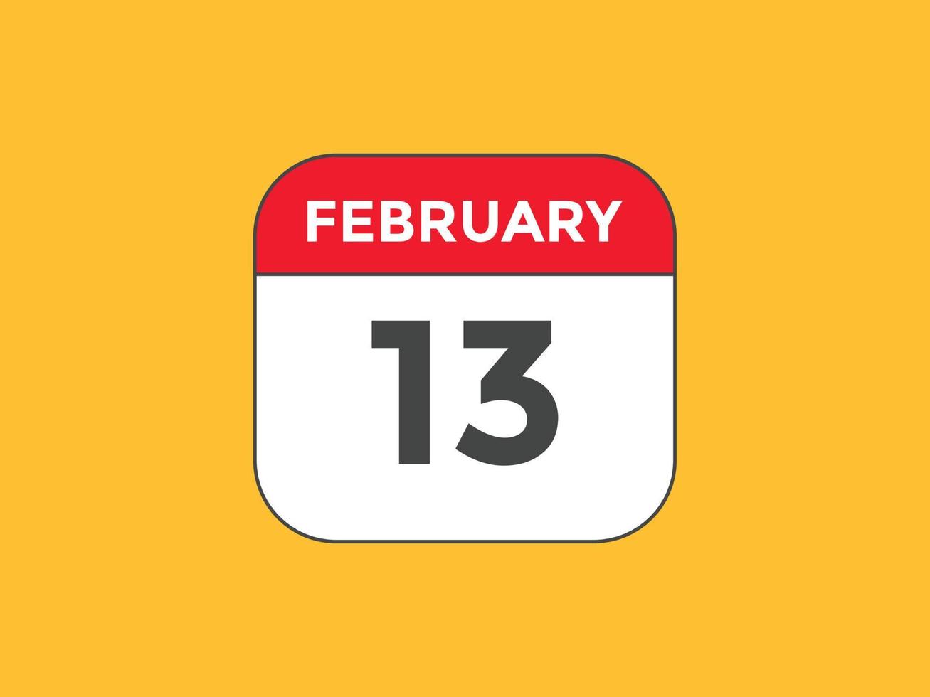 febbraio 13 calendario promemoria. 13 ° febbraio quotidiano calendario icona modello. calendario 13 ° febbraio icona design modello. vettore illustrazione