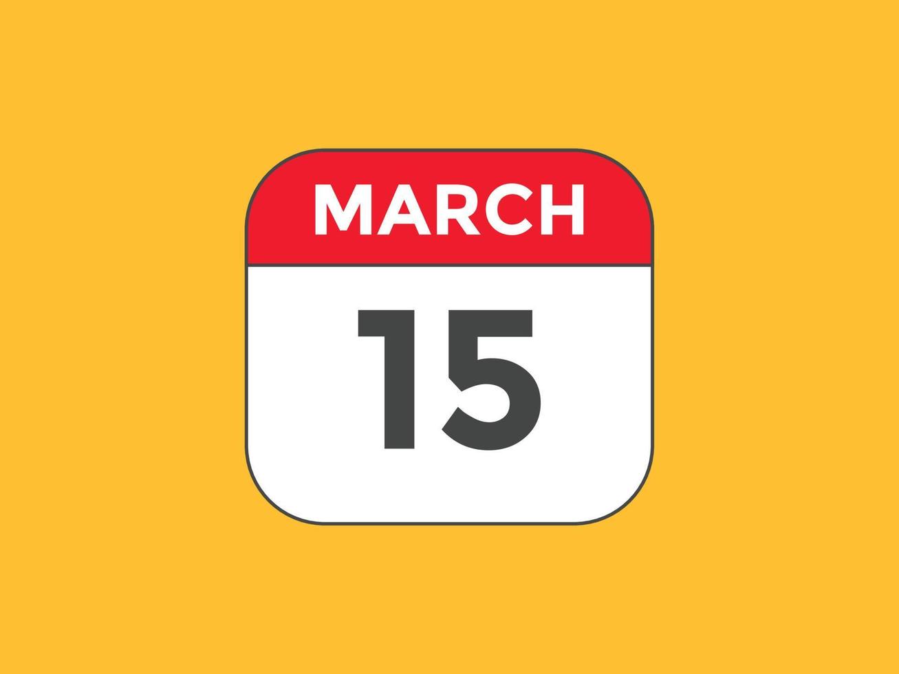 marzo 15 calendario promemoria. 15 marzo quotidiano calendario icona modello. calendario 15 marzo icona design modello. vettore illustrazione