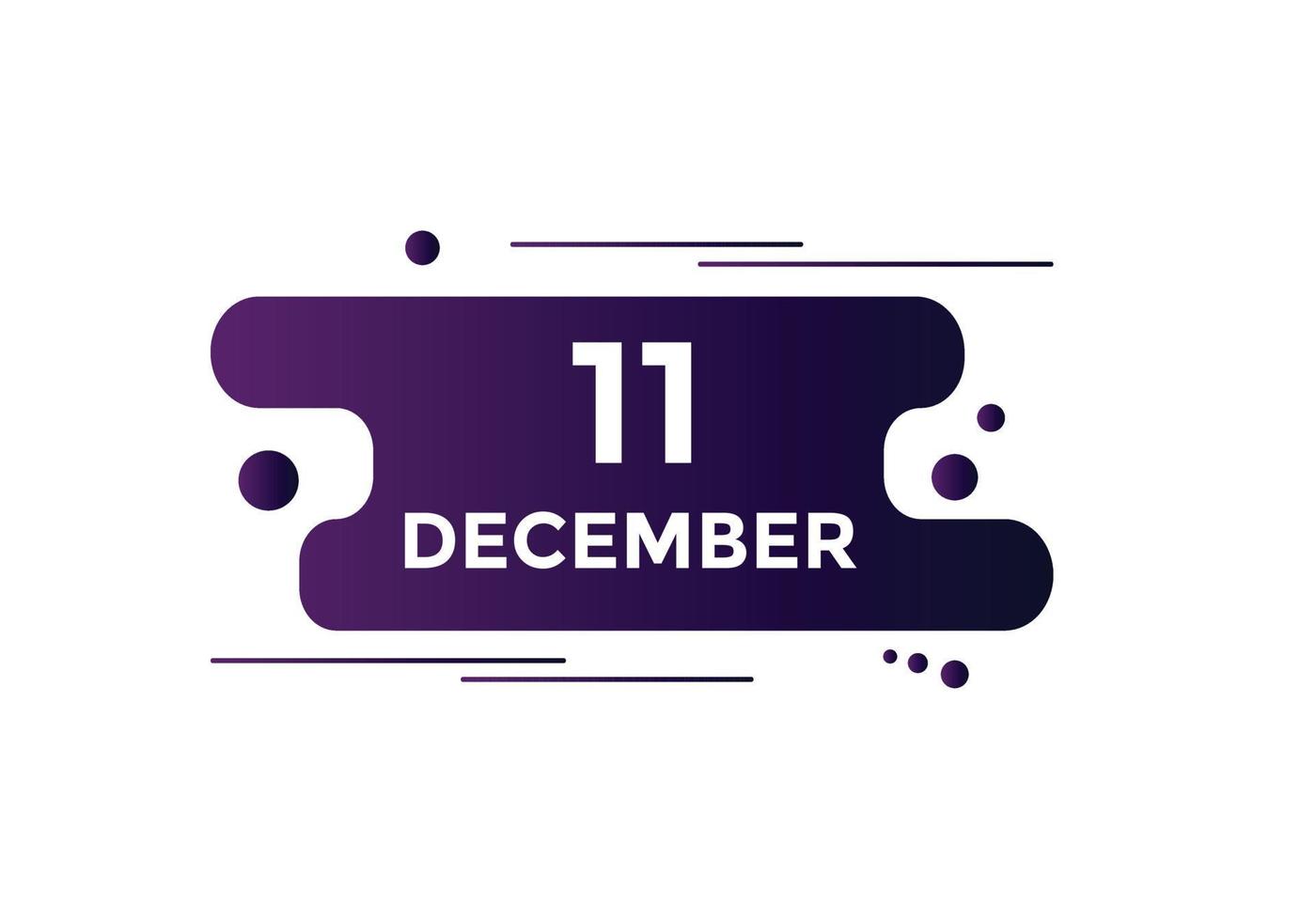 dicembre 11 calendario promemoria. 11 ° dicembre quotidiano calendario icona modello. calendario 11 ° dicembre icona design modello. vettore illustrazione