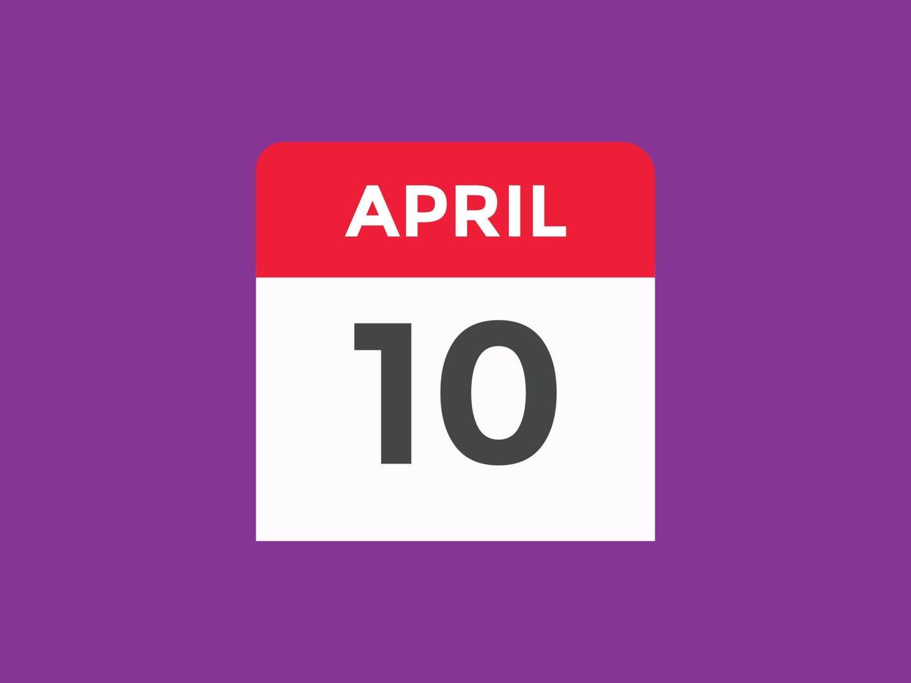 aprile 10 calendario promemoria. 10 ° aprile quotidiano calendario icona modello. calendario 10 ° aprile icona design modello. vettore illustrazione