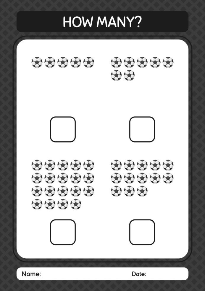 quanti contano il gioco con il pallone da calcio. foglio di lavoro per bambini in età prescolare, foglio attività per bambini vettore