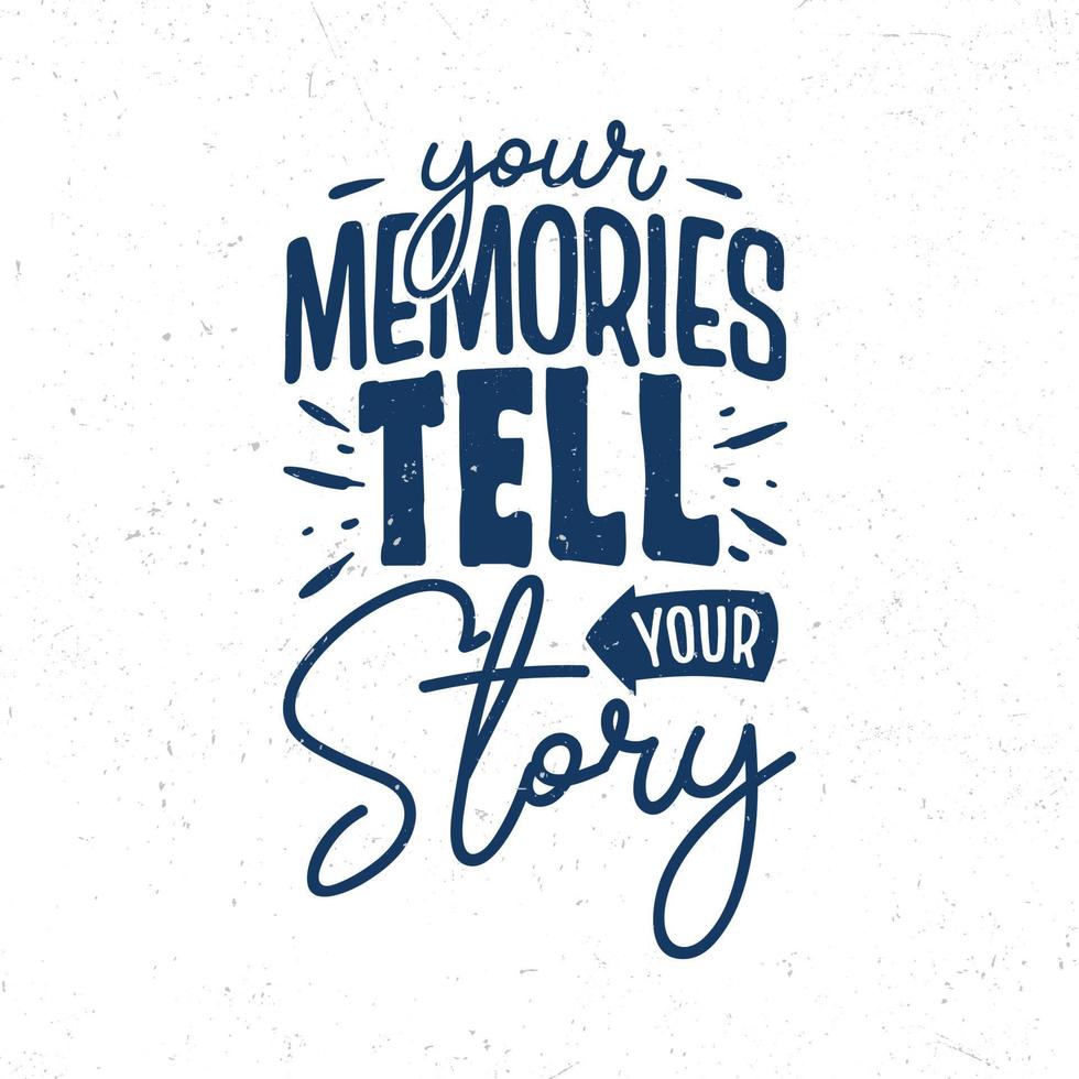 il tuo ricordi raccontare il tuo storia vettore