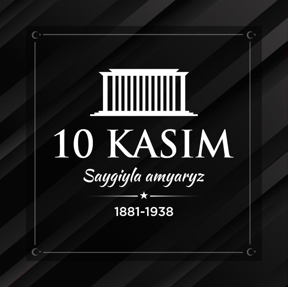 10 kasim ataturk'u anma gunu tradurre anniversario Morte di mustafa kemal ataturk. 10 novembre vettore
